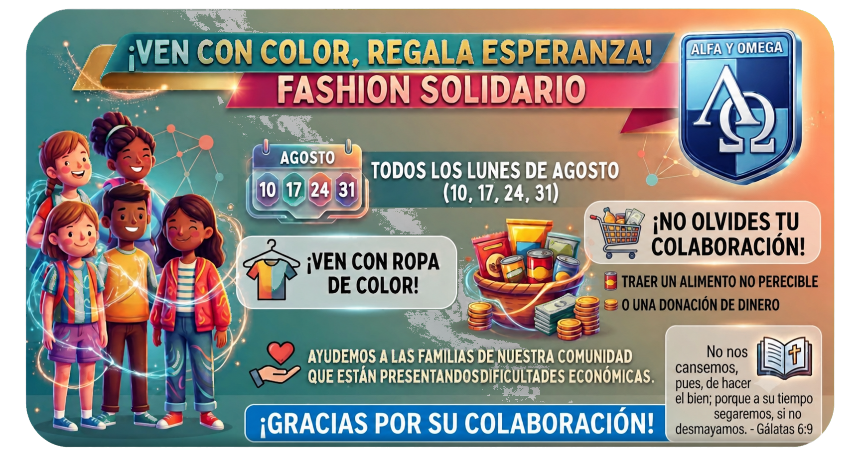 Afiche Fashion solidario de la Escuela Alfa y Omega para los lunes de agosto