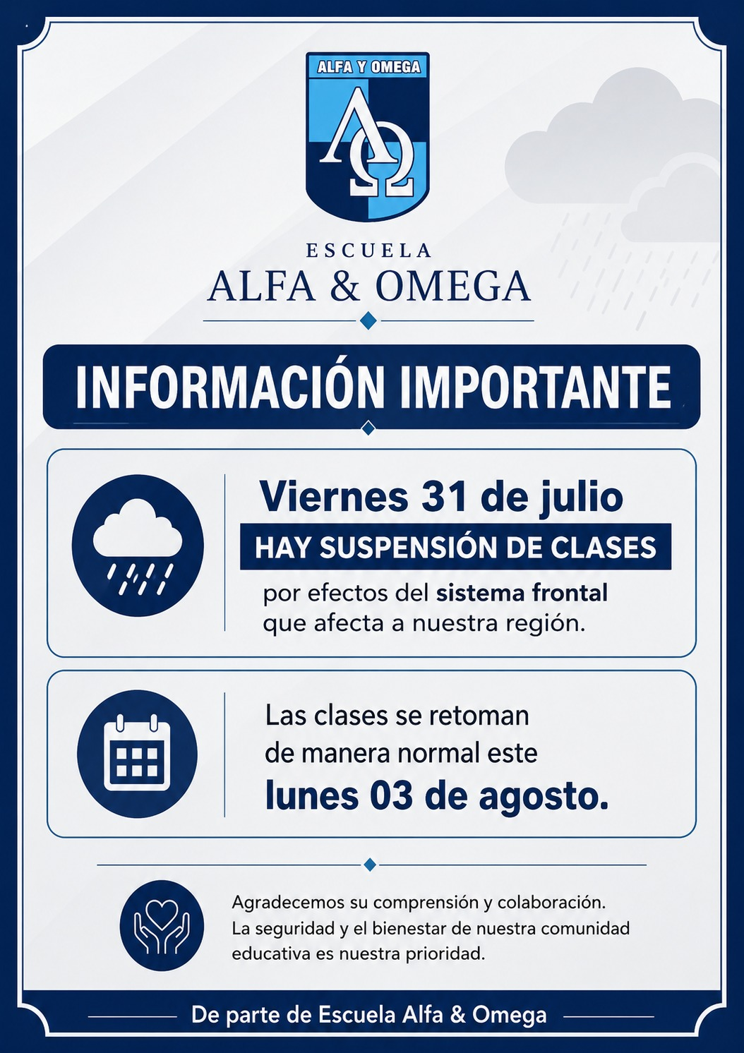 Suspensión de clases · viernes 31 de julio
